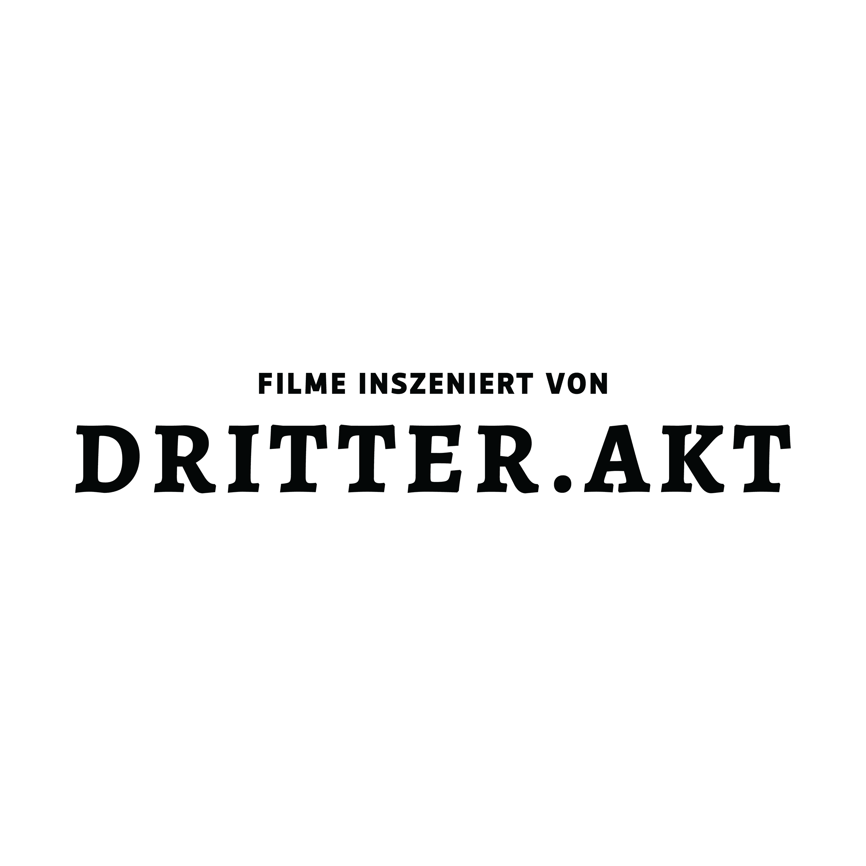Dritter.Akt Film OG